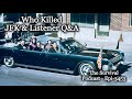 Who Killed JFK &amp; Listener Q&amp;A - Epi-3453
