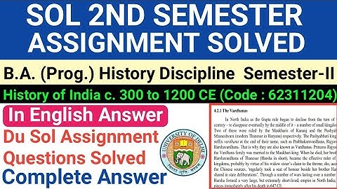 History of India 2nd Semester Assignment solved in English | History Of India assignment answer | Du