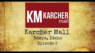 Karcher Mall in Nampa Idaho. (Mall History)