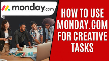 How to Use Monday.com for Creatives [Quick Guide]