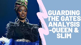 Guarding The Gates Analysis -Lauryn Hill - Queen & Slim soundtrack