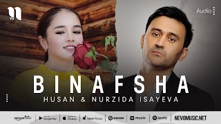 Husan & Nurzida Isayeva - Binafsha (audio 2022)