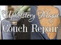 Upholstery Magic | Couch Repair