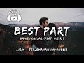 Best Part - Daniel Caesar | Lirik dan terjemahan Indonesia