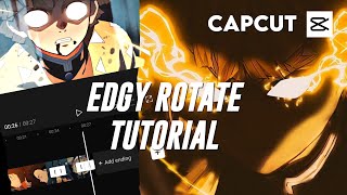 How to Edgy Rotate | CapCut Tutorial |