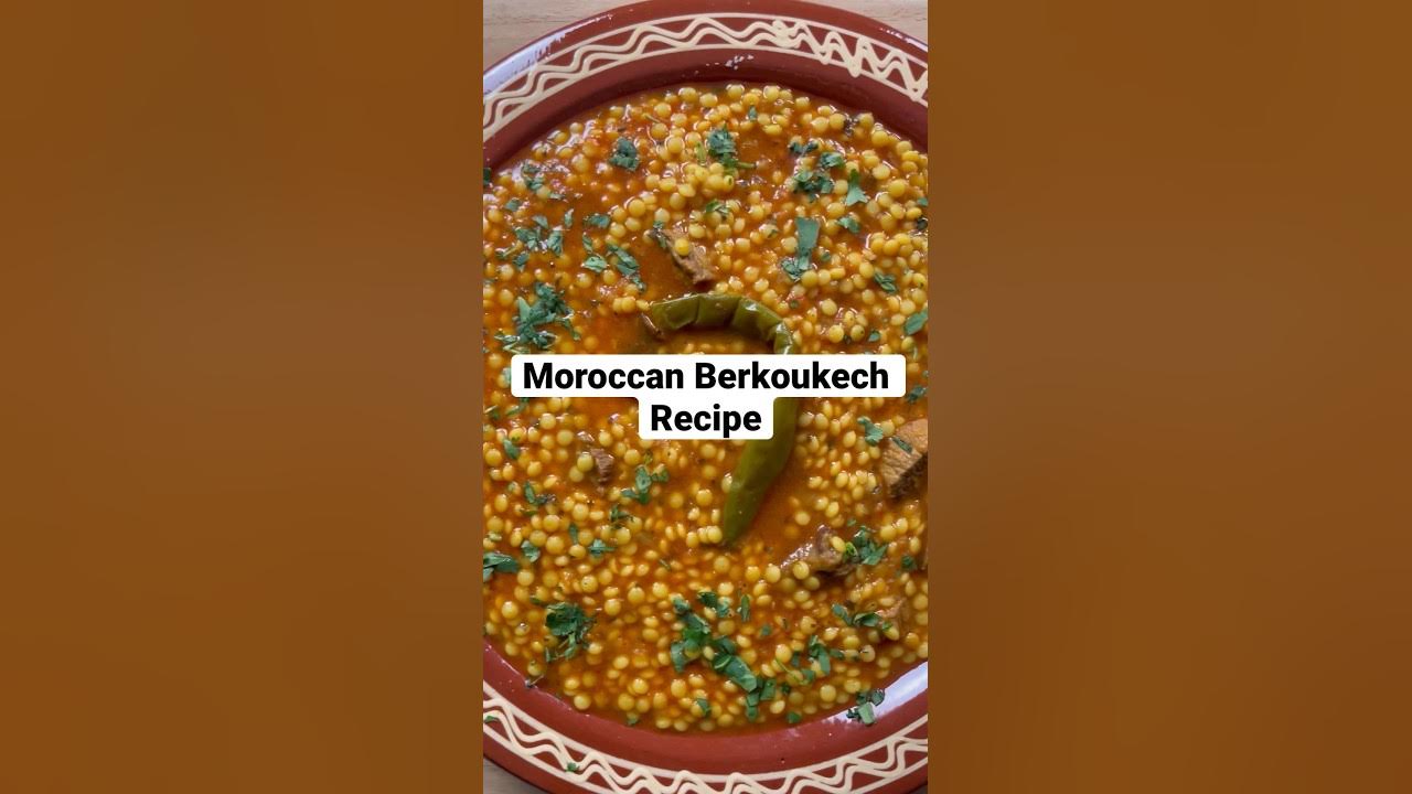 Moroccan Berkoukech Recipe! M’Hamsa, Aïche, Pearl Couscous Recipe! 