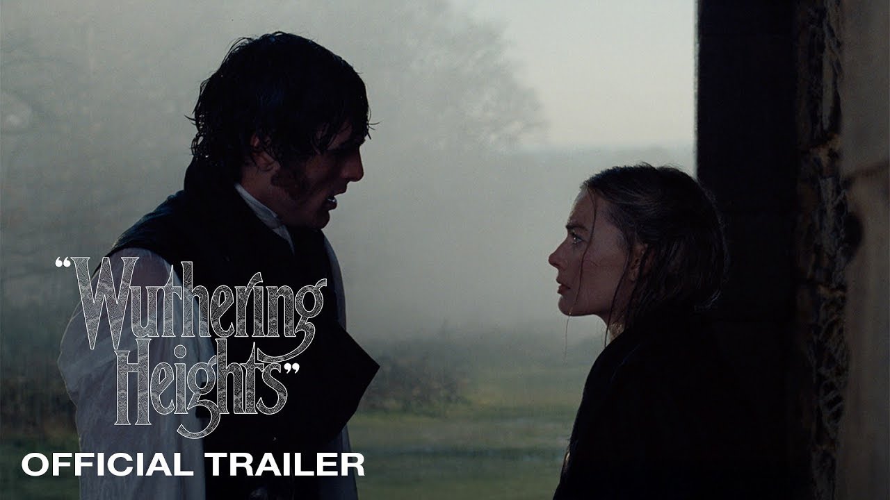 Wuthering Heights Official Trailer | Margot Robbie dan Jacob Elordi Jadi Pasangan Toxic