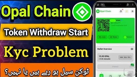 Opal Chain KYC Update | Opal chain ki KYC Kaisa Kaira | Opal Chain | Free Mining App 😍