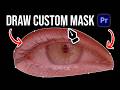 How To Create A Custom Mask In Premiere Pro 2026