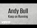 Andy Bull - Keep On Running