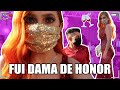 FUI DAMA DE HONOR EN UNA BODA Y ESTO PASÓ... (Vlog #5)