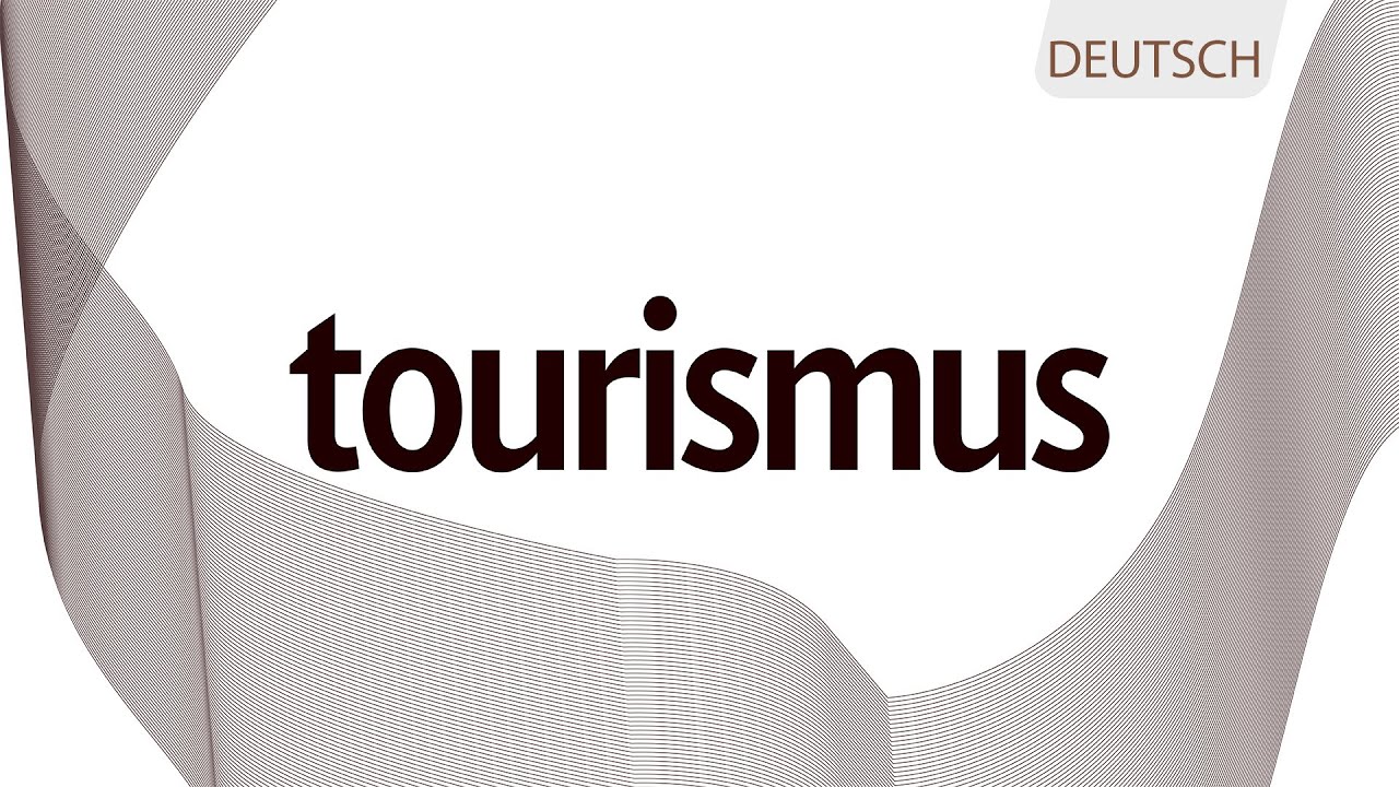 Tourismus (Deutsch) - 22 November 2025