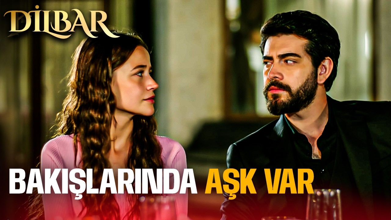 Bakışlarında Aşk Var! | DilBar