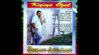 Erkan Atılgan - Halimi Sormadın Ki (1995)