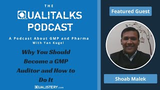 Why You Should Become a GMP Auditor and How to Do It