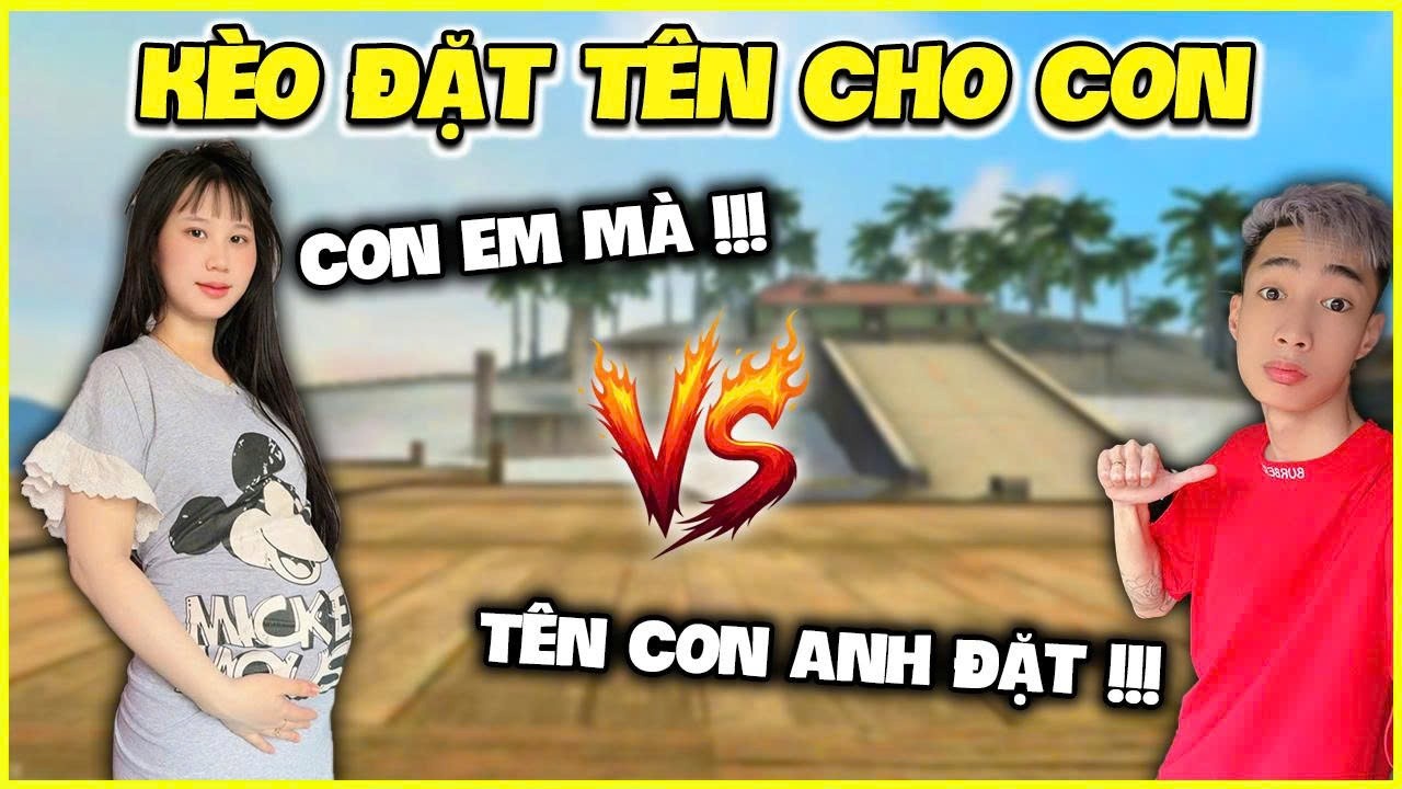 Đức Mõm Var Vợ Kèo Đặt Tên Cho Con !!!