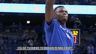 Oscar Tshiebwe to remain in NBA Draft, won't return to Kentucky