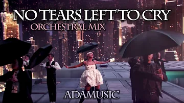 Ariana Grande - No Tears Left To Cry (Orchestral Version) // by Adamusic