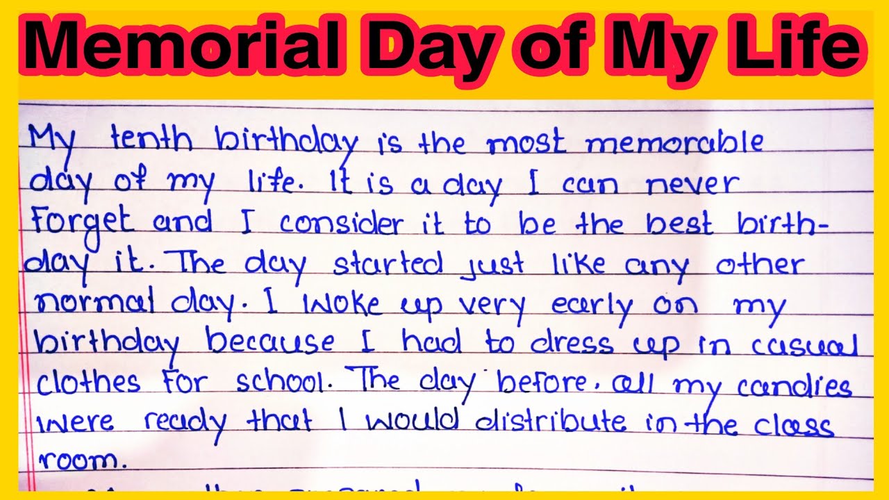 best day of my life essay for class 3