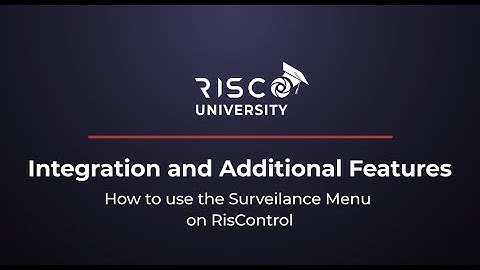 How to Use Surveillance Menu on RISControl
