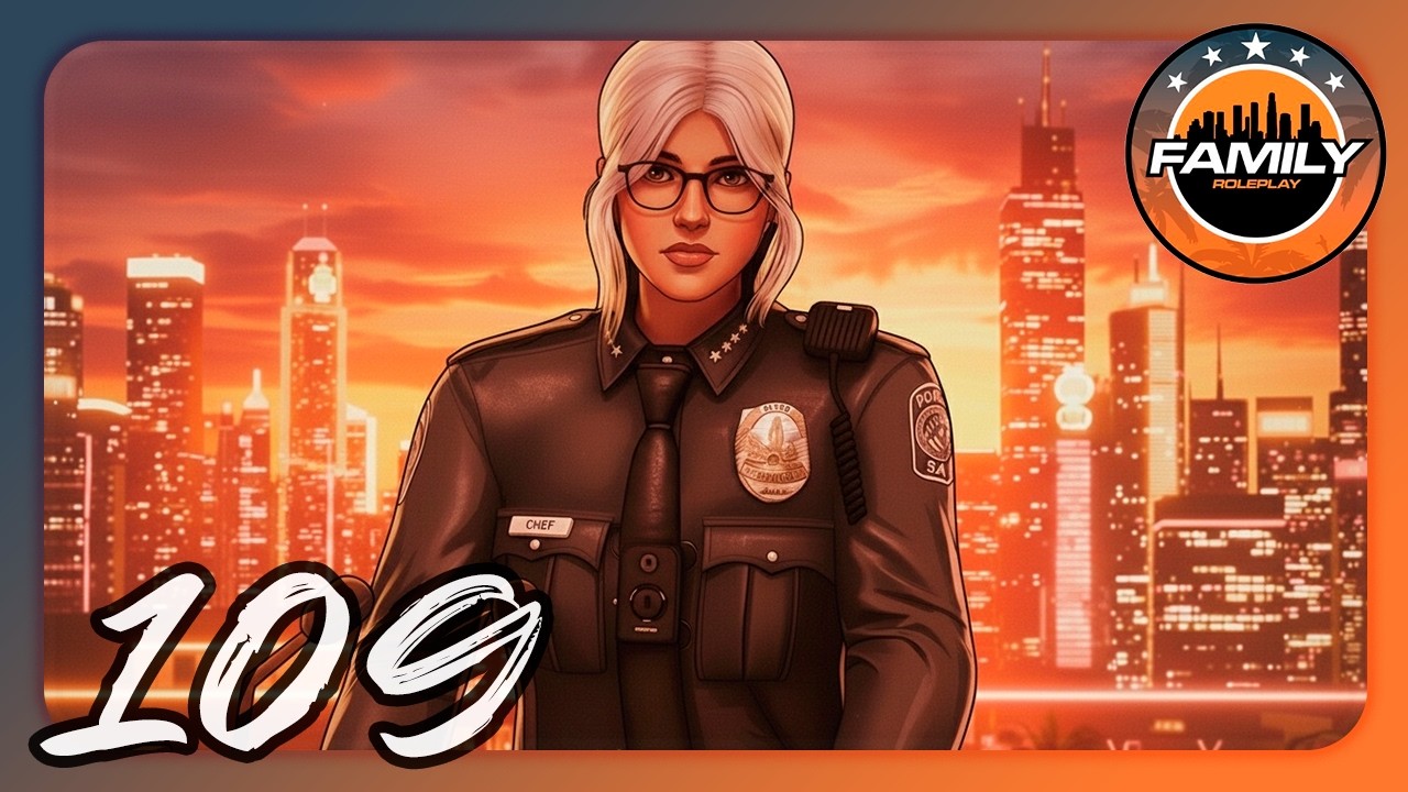 🌆 FamilyRP +18 🌆 T.3 EP #109 | 👮‍♀️Revy Smith👮‍♀️|