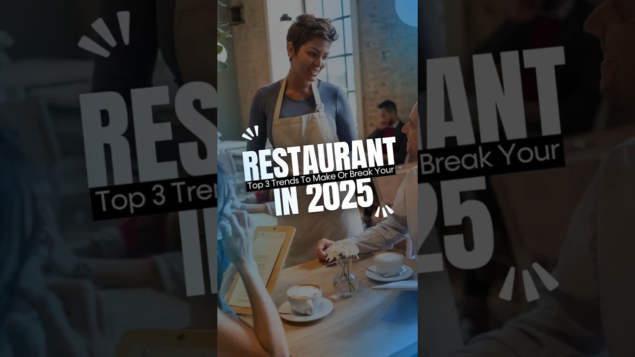 These 3 restaurant trends will MAKE or BREAK you in 2025! 