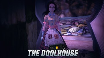 Alice: Madness Returns - Chapter 5: The Dollhouse