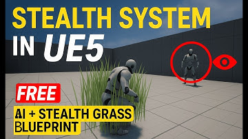 Stealth Gameplay System in Unreal Engine 5 |AI, Distraction & Interactive Grass & Takedown |PART 00|