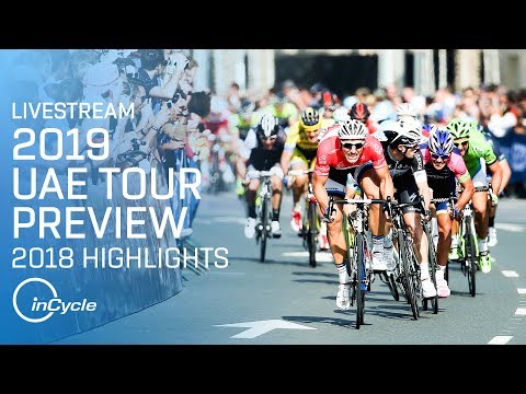 UAE Tour 2019 | LIVESTREAM | Abu Dhabi & Dubai Tour 2018 REPLAY | inCycle