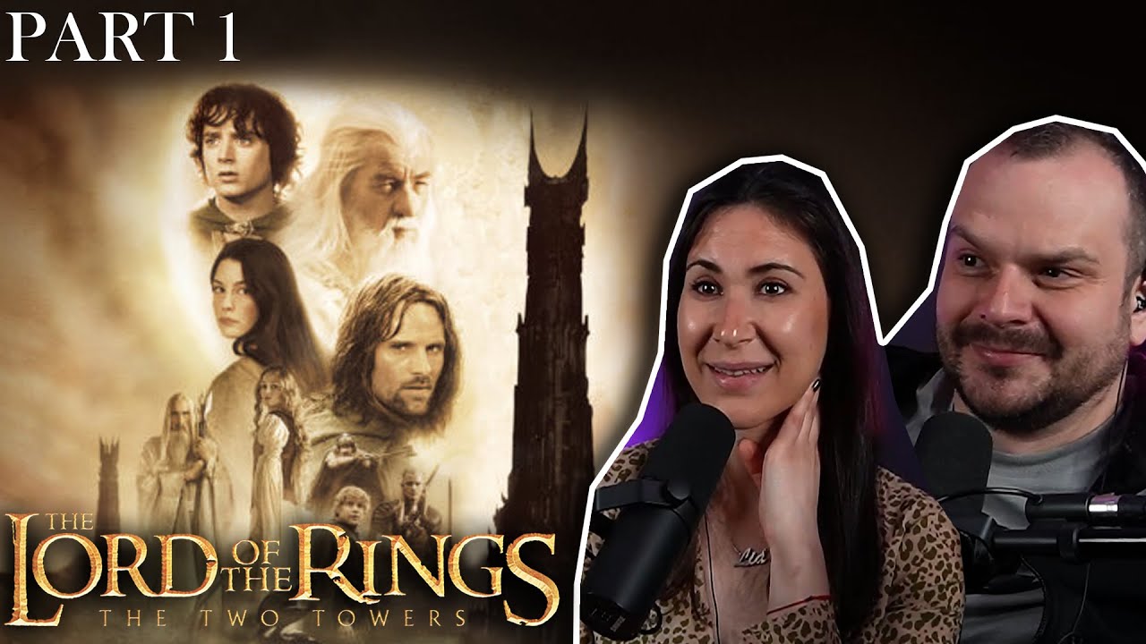 The Lord of the Rings: The Two Towers Extended Edition (2002) REACTION Part 1
