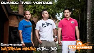 Vídeo de Quando Tiver Vontade