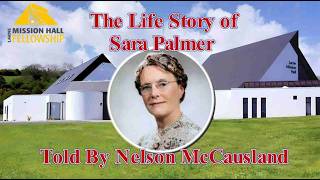 The Life Story Of Sara Palmer