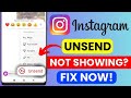 🔥 Instagram Unsend Not Showing | Delete Option Missing | DM Not Working Problem