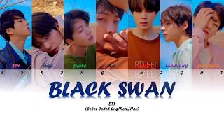BTS (방탄소년단) - BLACK SWAN (Color Coded Lyrics/ENG/ROM/HAN