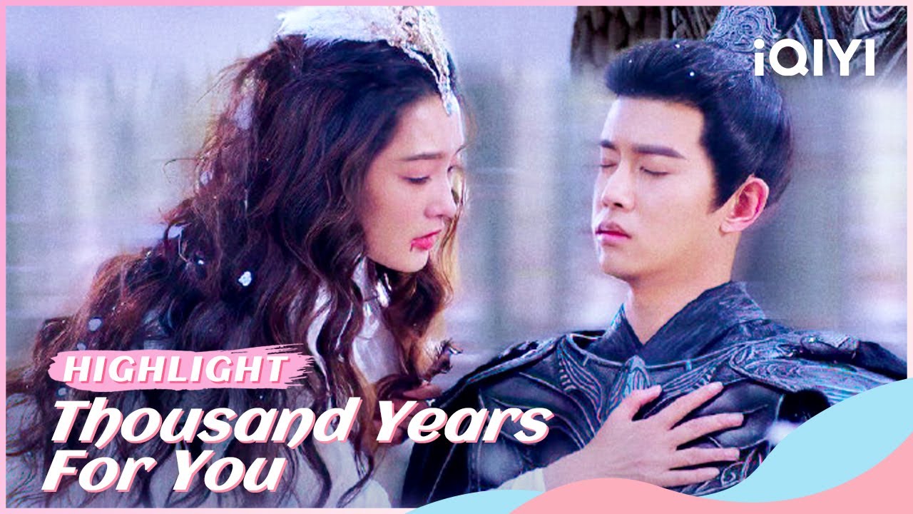 Highlight EP13 15 Thousand Years For You IQIYI Romance YouTube highlight-ep13-15-thousand-years-for-you-iqiyi-romance-youtube