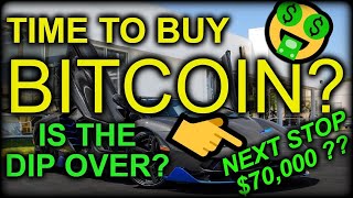 IS THE BITCOIN DIP OVER?!SHOULD YOU BUY THE DIP?? WHEN 70K? BITCOIN PRICE ANALYSIS & PREDICTION