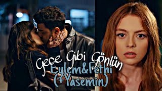 Eylem & Fethi (+Yasemin)|| Gece Gibi Gönlün |HİKAYELİ KLİP|