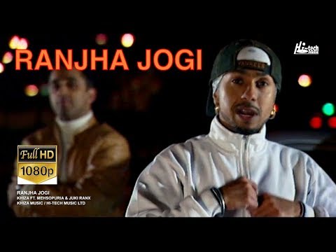 RANJHA JOGI - KHIZA FT. MEHSOPURIA & JUKI RANX - HI-TECH MUSIC