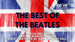 The Best of The Beatles | Las Vegas Men's Chorus