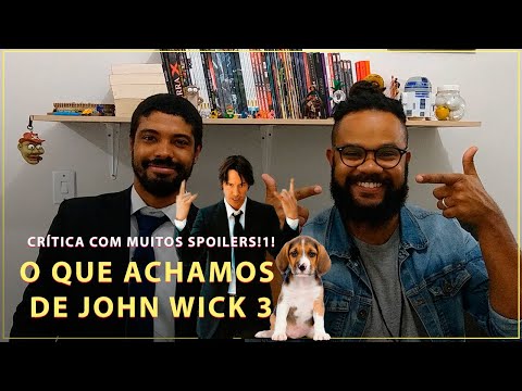 JOHN WICK 3 É TIRO, PORRADA E BOMBA | CRÍTICA COM SPOILERS