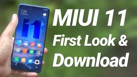 MIUI 11 Leaked Beta First Look | Download & Features