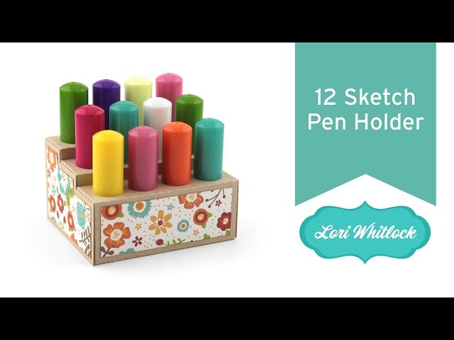12 Sketch Pen Holder - Lori Whitlock's SVG Shop