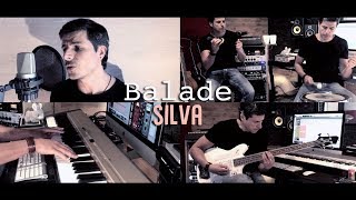 SILVA - Balade (cover de Philippe Lafontaine)