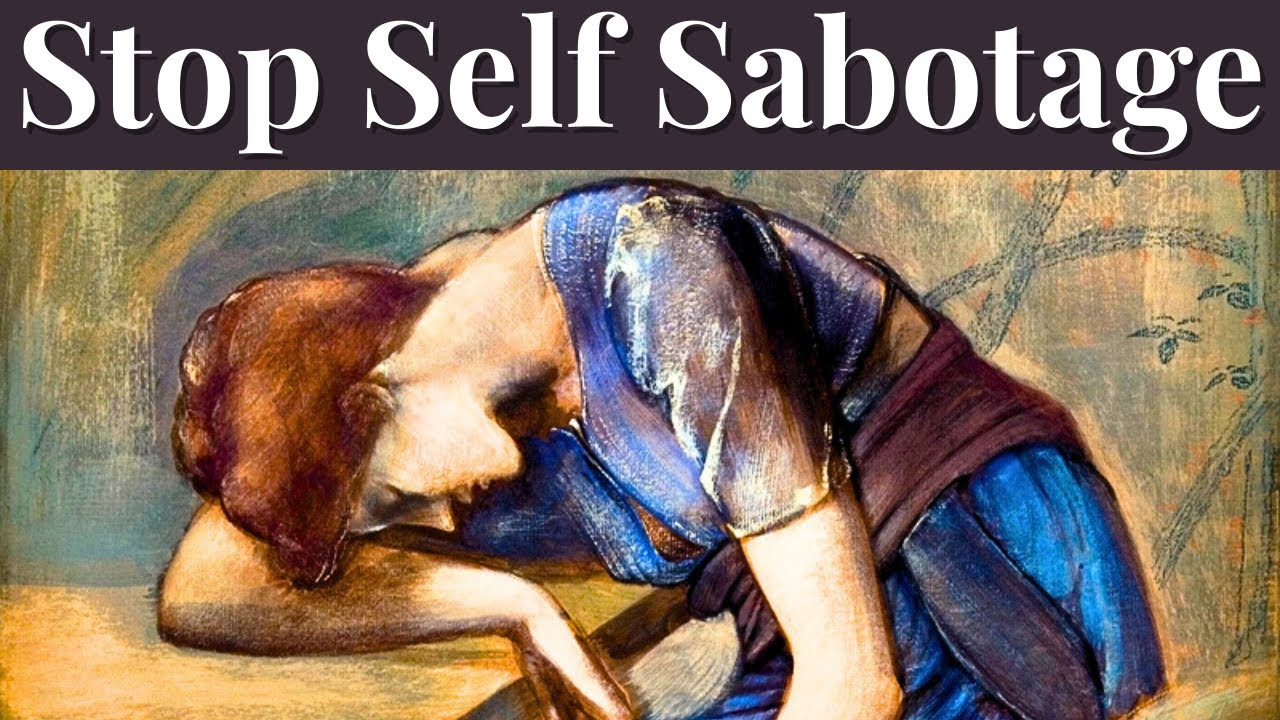 3 Reasons You Subliminally Self Sabotage and How to Stop It for GOOD ...
