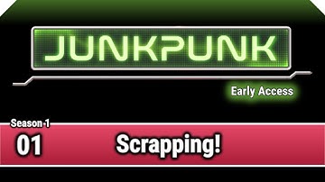 🟢 JUNKPUNK s1e1 - Scrapping | gameplay | playthrough 🟢