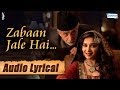 Zabaan Jale Hai - Lyrical Song - Madhuri - Naseeruddin - Rahat Fateh Ali Khan | Dedh Ishqiya