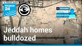 Residents Left In Dire Straits After Saudi Govt Bulldozes Poor Jeddah Neighbourhoods