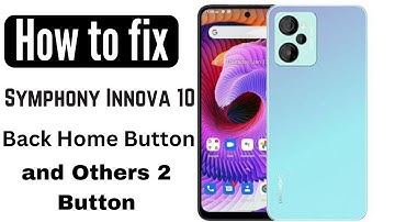 How to fix Symphony Innova 10 Back Button | Symphony Innova 10  Back Button Setting