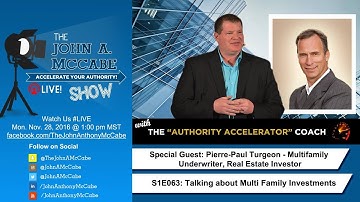 S1E063 Real Estate Investors: Multi-Family Investing w/ Pierre-Paul Turgeon