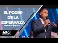 EL PODER DE LA ESPERANZA | PASTOR RUDDY GRACIA